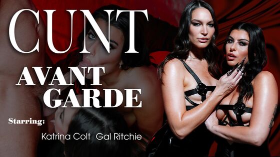 LUCIDFLIX Avant garde with Gal Ritchie and Katrina Colt